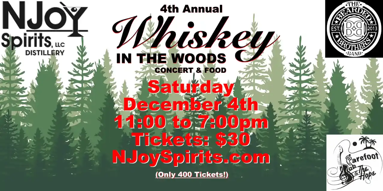 2021 NJoy Spirits Whiskey-In-The-Woods Event Flyer